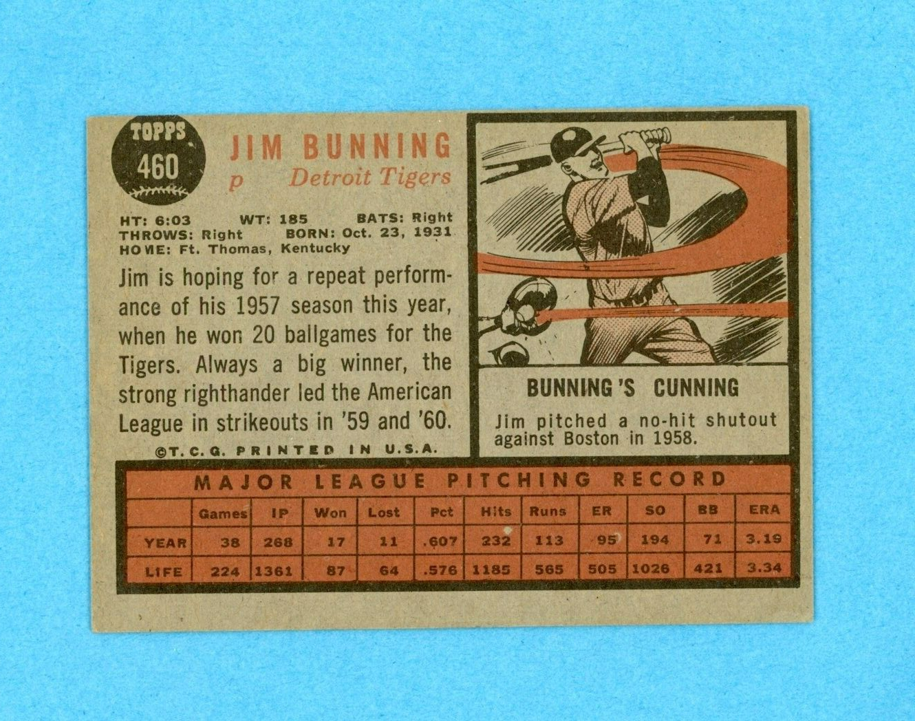 1962 Topps #460 Jim Bunning Detroit Tigers Semi High Number Baseball Card EX o/c