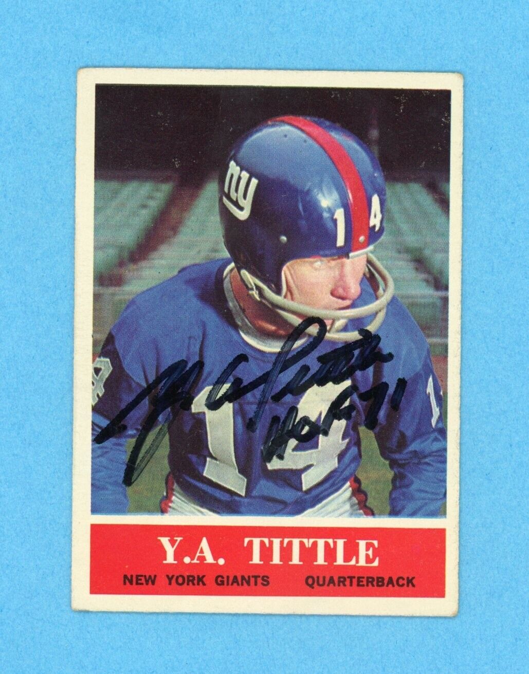 1964 Philadelphia Y.A. Tittle Signed Card #124 Auto with B&E Hologram