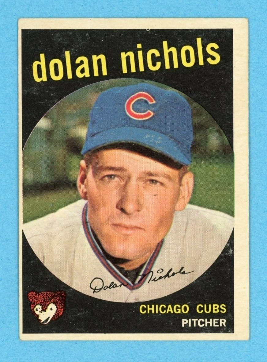 1959 Topps #362 Dolan Nichols Chicago Cubs Baseball Card Ex/Ex+ o/c sta on bk