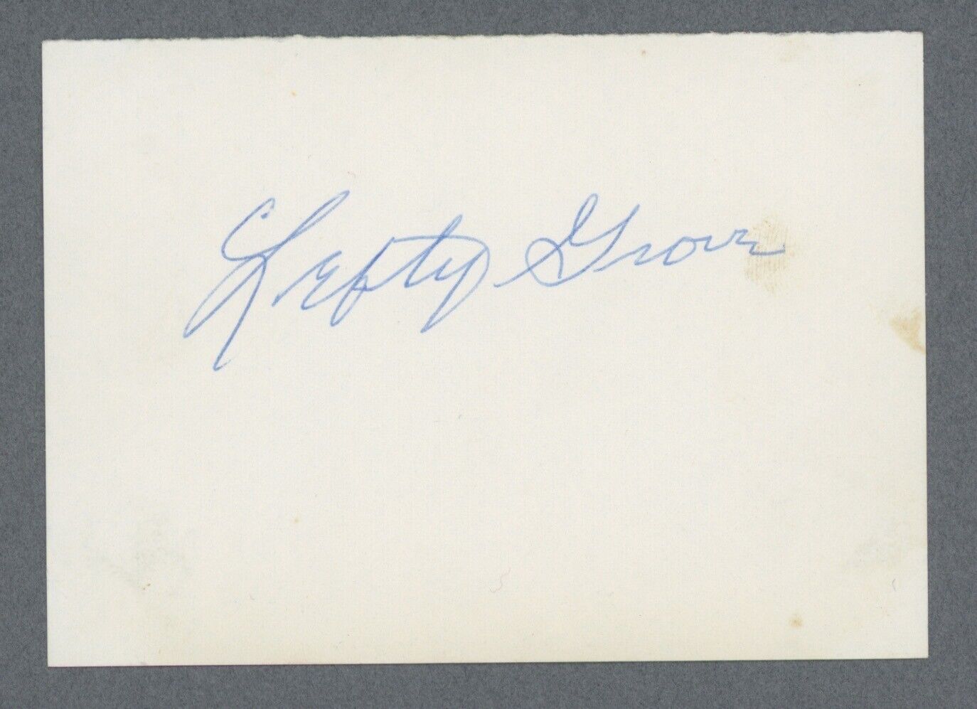 HOFer Lefty Grove Signed 4.25"x3" paper Auto with B&E Hologram