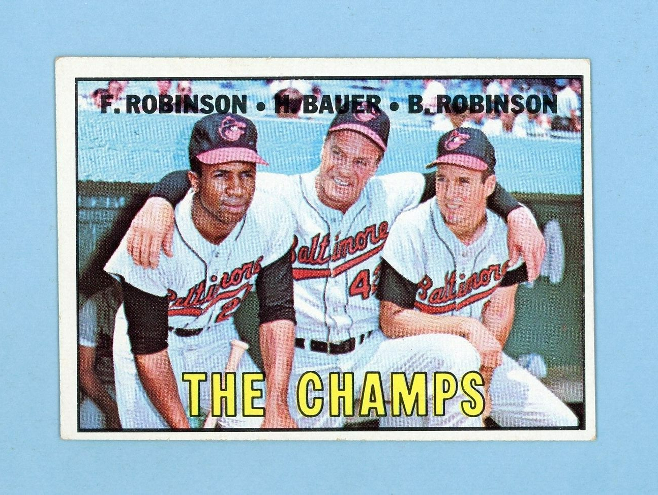 1967 Topps #1 Frank Robinson, Brooks Robinson, Hank Bauer Baseball Card EX++