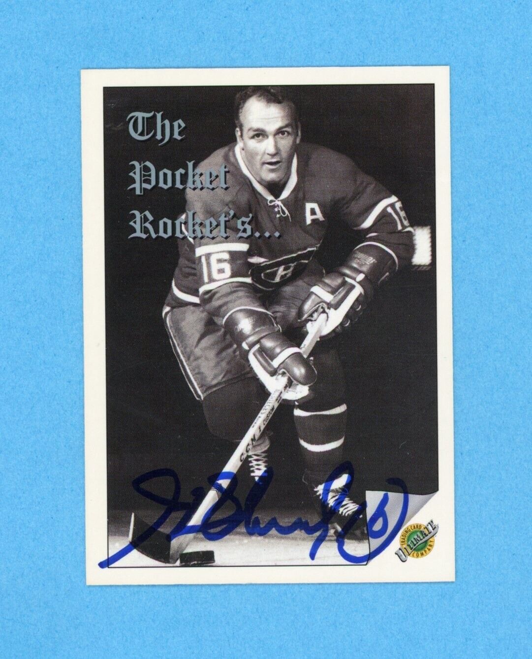 Maurice Richard Signed 1992 Ultimate Card #95 • Auto w B&E Hologram