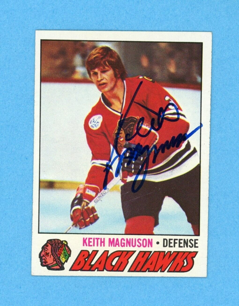 Keith Magnuson Chicago Black Hawks 1977-78 Topps #89 Autographed Hockey Card