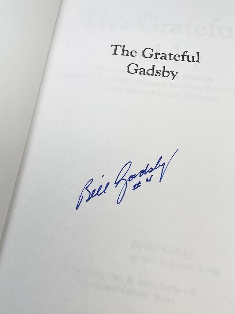 Bill Gadsby Signed Book “The Grateful Gadsby” Auto with B&E Hologram