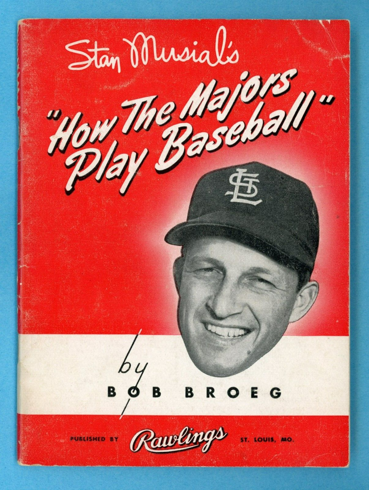 1955 Stan Musial's How The Majors Play Baseball by Bob Broeg