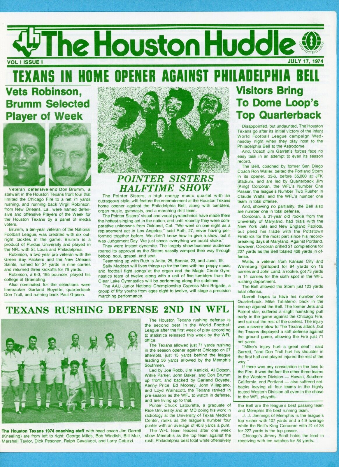 July 17, 1974 Vol. 1 No. 1 The Houston Huddle WFL Houston Texans Newsletter