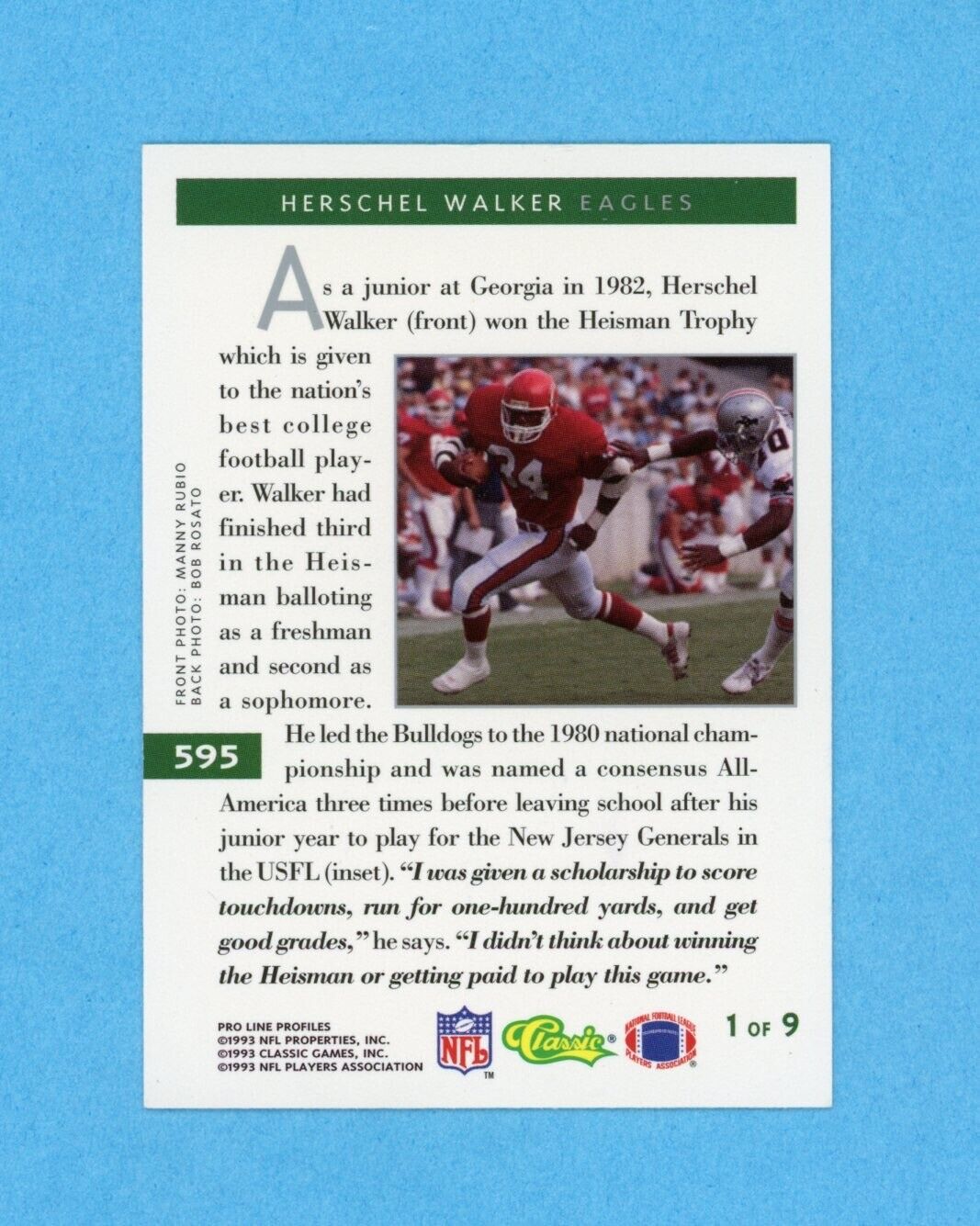 Herschel Walker 1993 Proline Card #595 • Auto with B&E Hologram