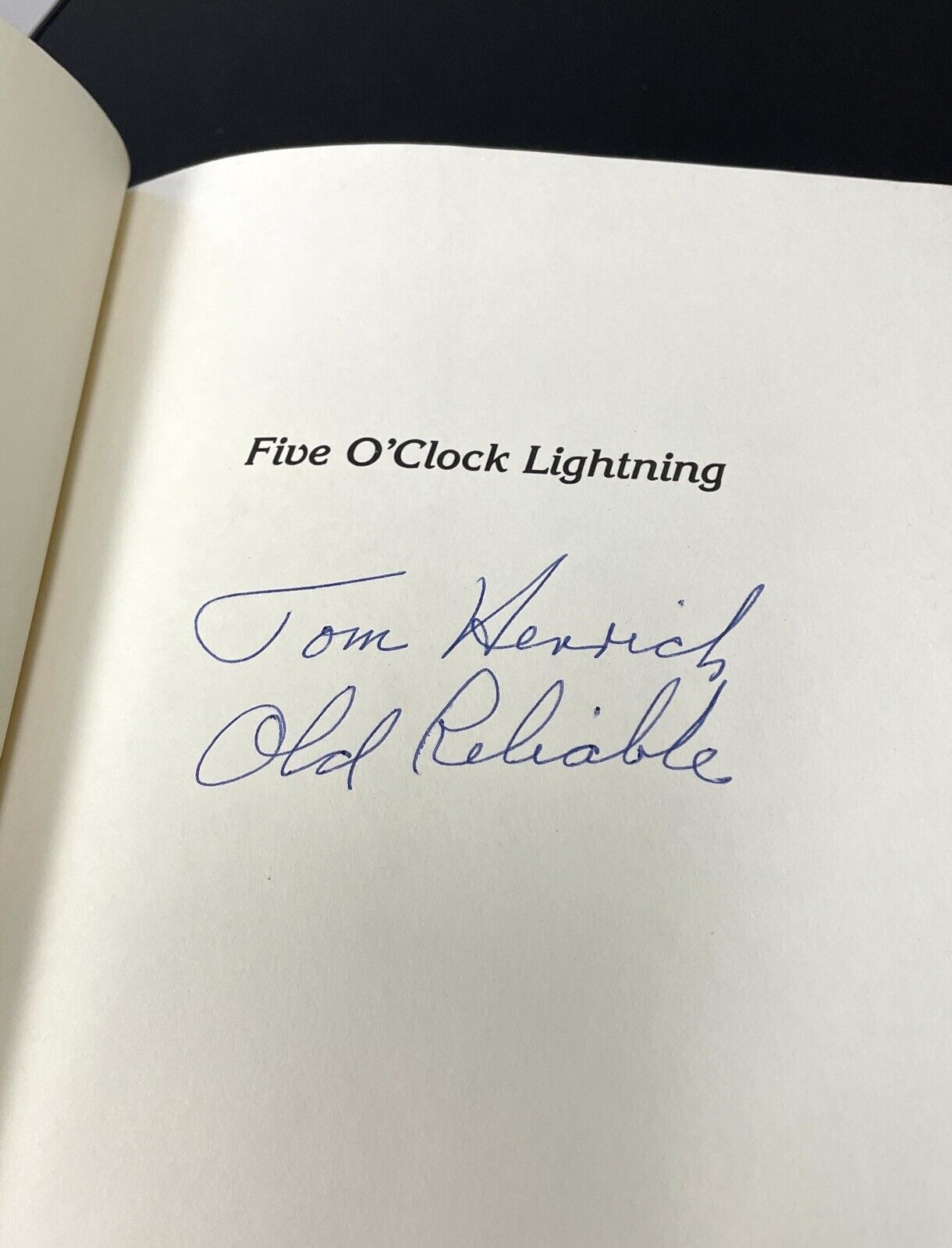 Tom Henrich Signed/Inscribed Book • Five O'Clock Lightning • Auto w B&E Hologram