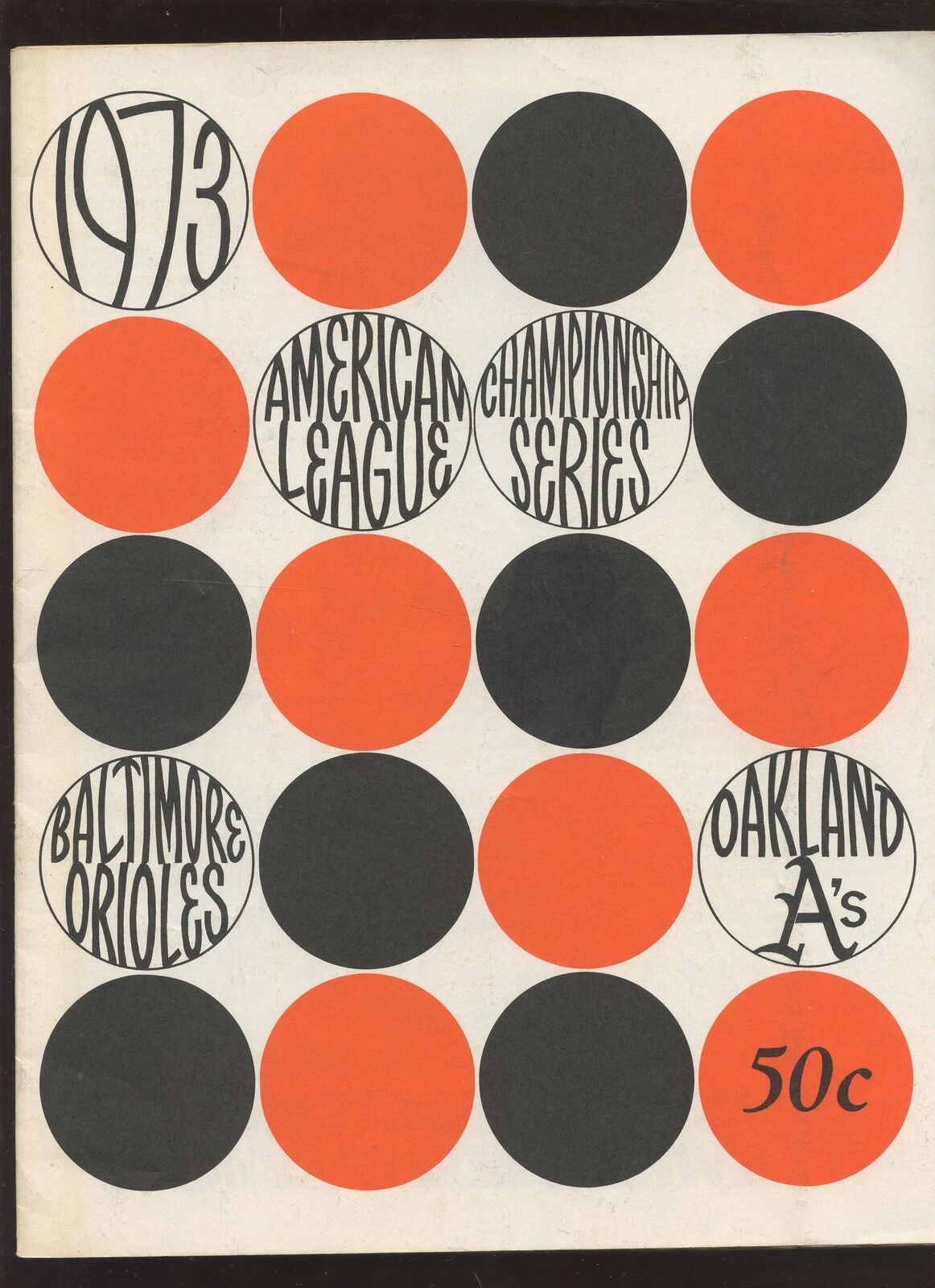 1973 ALCS Baseball Program Oakland A's at Baltimore Orioles EXMT