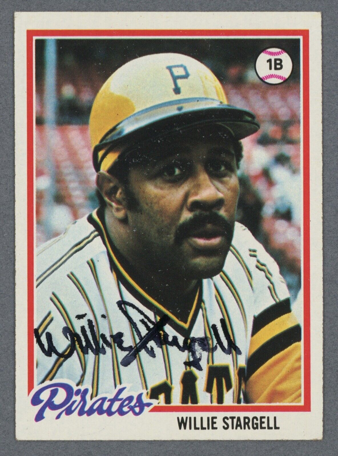 Willie Stargell Signed 1978 Topps Card #510 • Auto w B&E Hologram