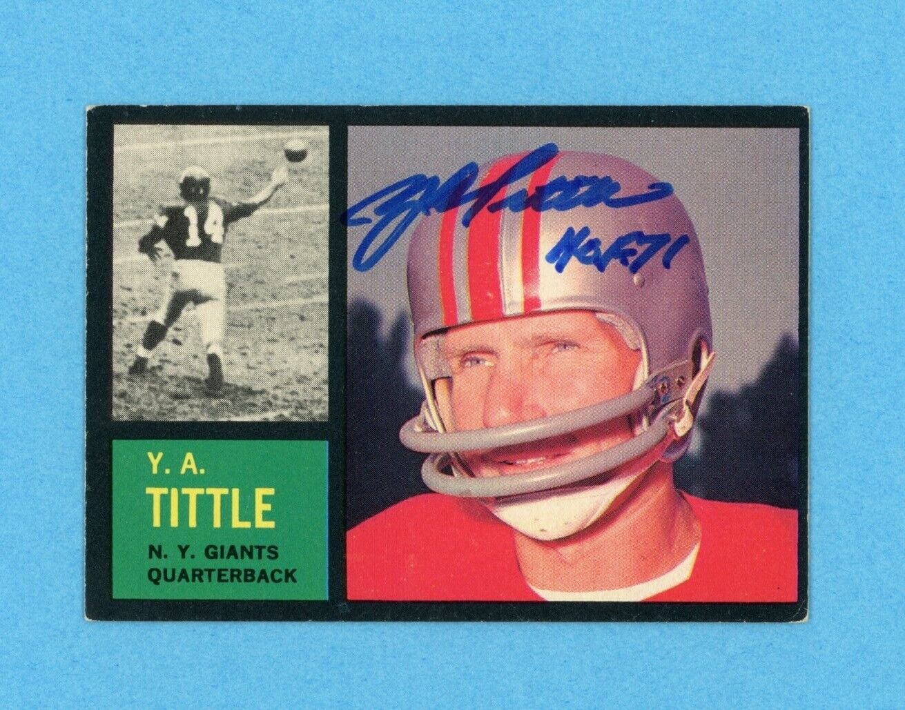 1962 Topps Y.A. Tittle Signed Card #102 Auto with B&E Hologram