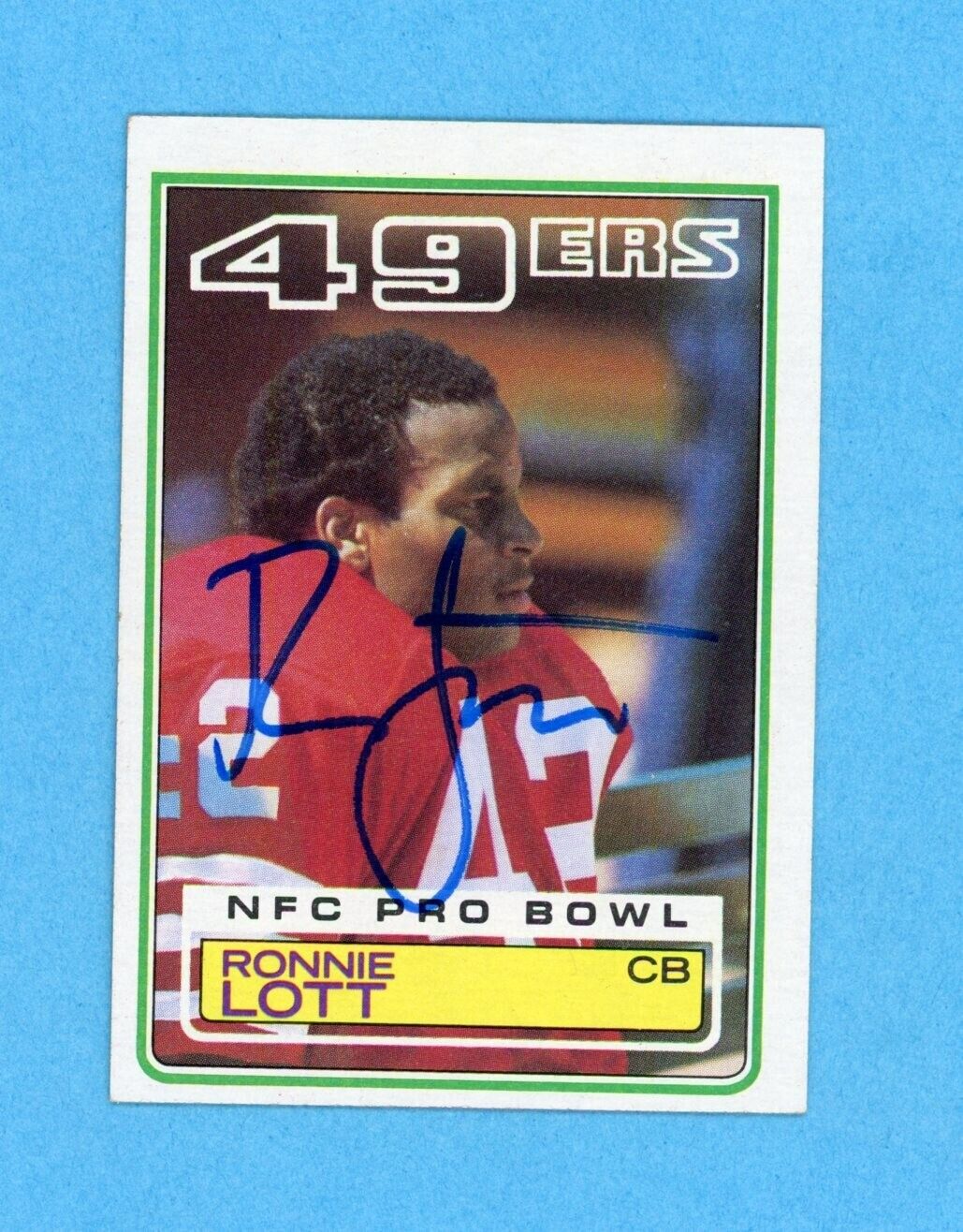 Ronnie Lott San Francisco 49ers 1983 Topps #168 Autographed Football Card