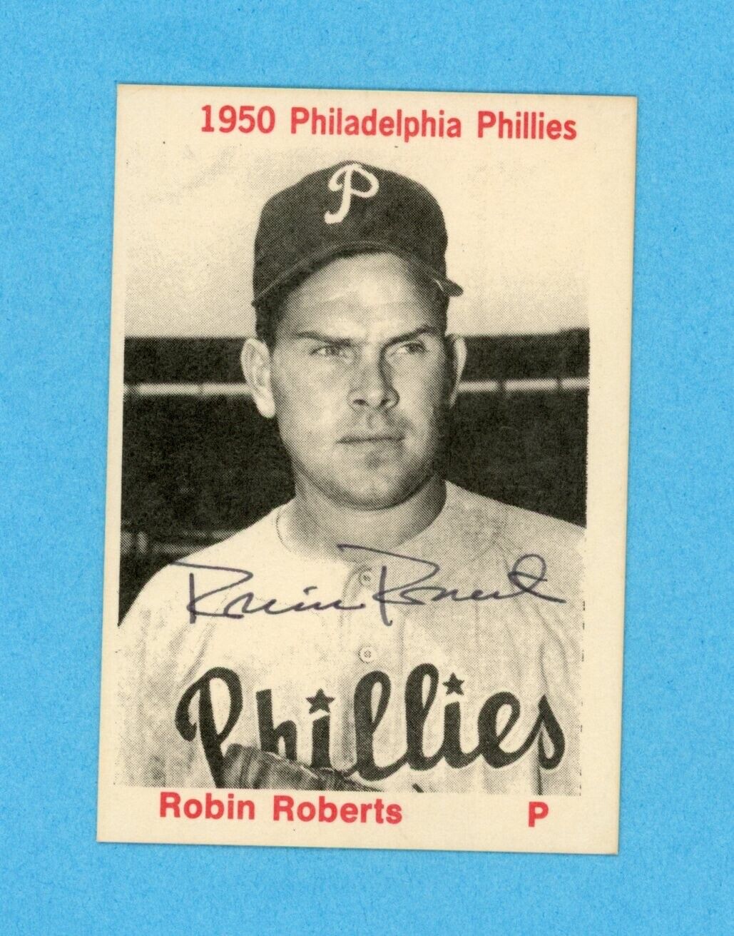 Robin Roberts Signed 1975 TCMA 1950s Phillies Card with B&E Hologram