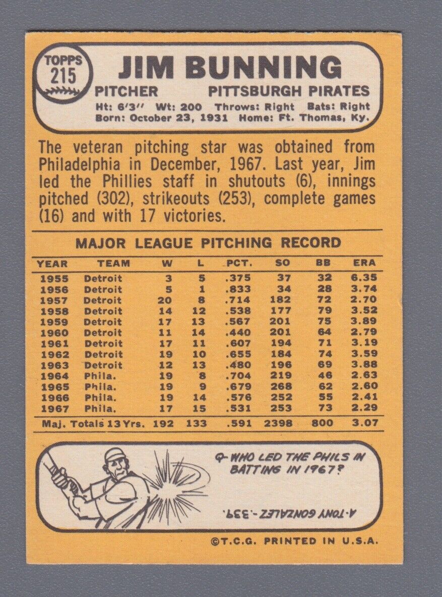 1968 Topps #215 Jim Bunning Pittsburgh Pirates Baseball Card Ex/Mt o/c 