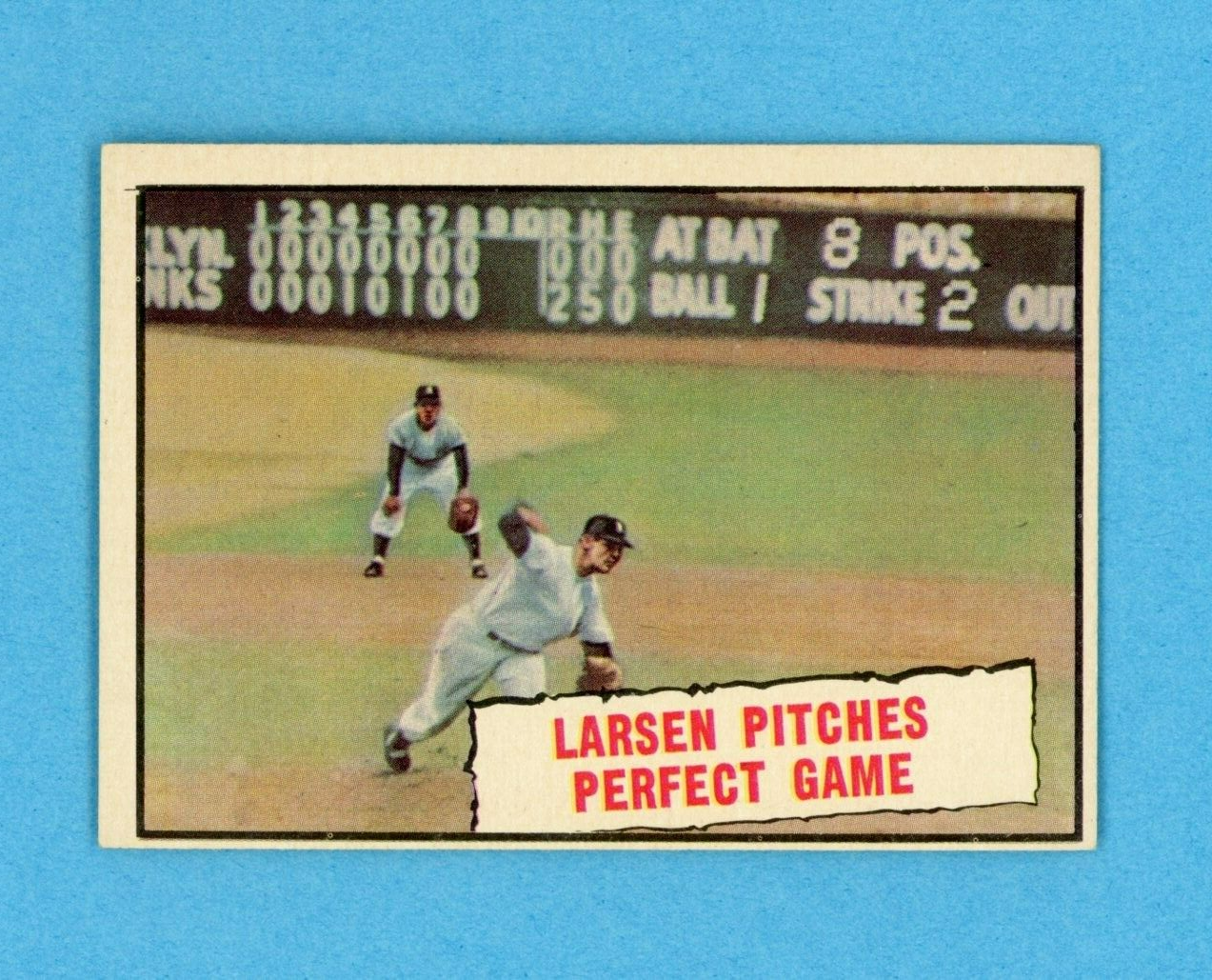 1961 Topps #402 Don Larsen Pitches Perfect Game Baseball Card Ex/Mt o/c ls bk