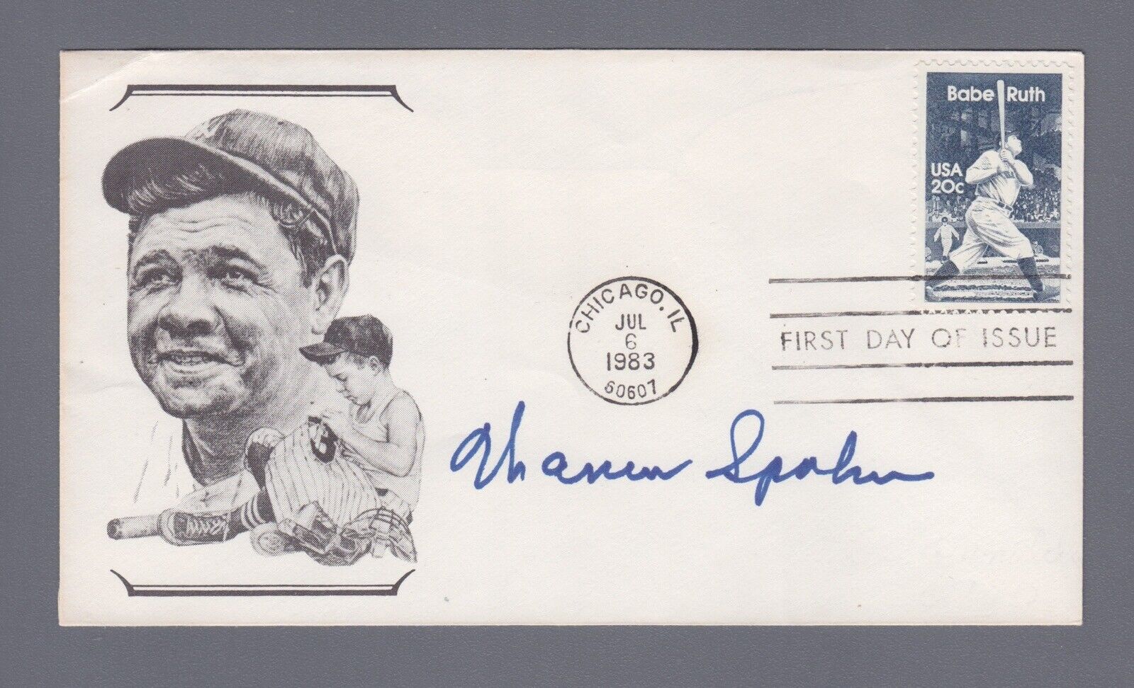 Signed First Day Cover 7/6/83 Cachet Warren Spahn Auto with B&E Hologram 