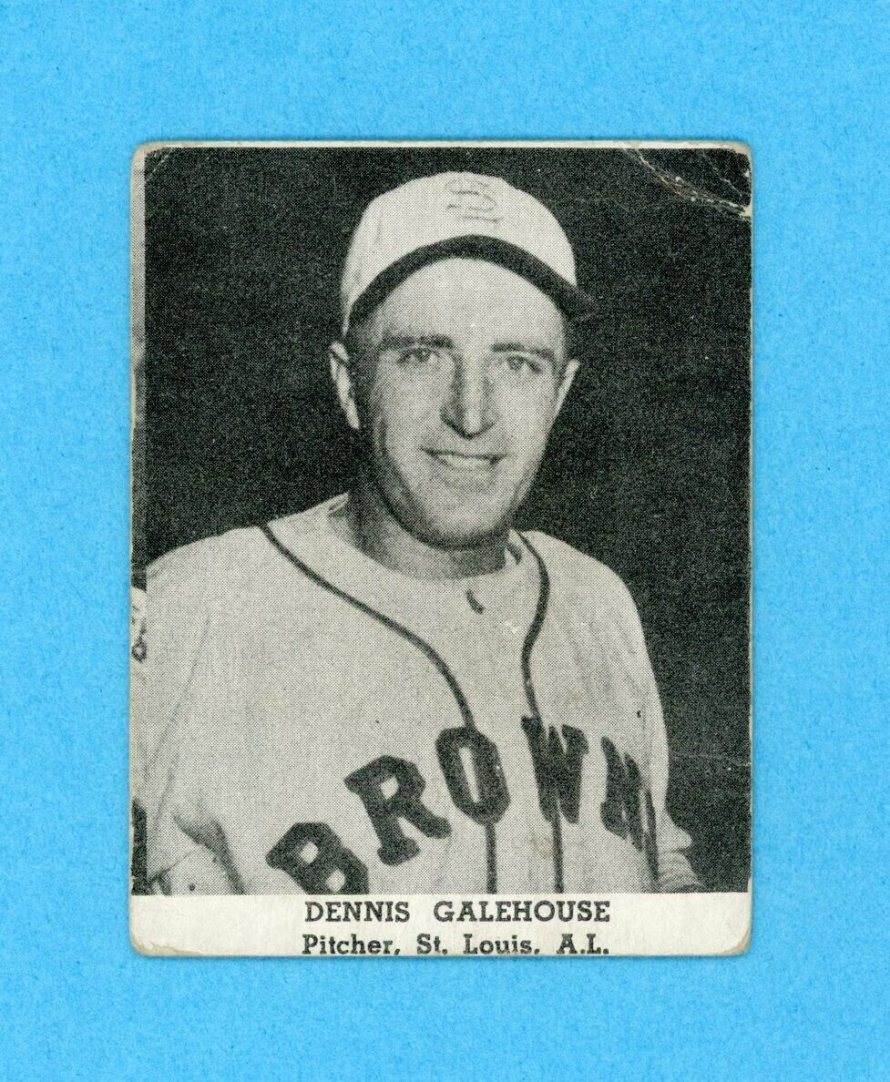 1947 Tip Top Bread Dennis Galehouse St. Louis Browns Baseball Card Low Grade