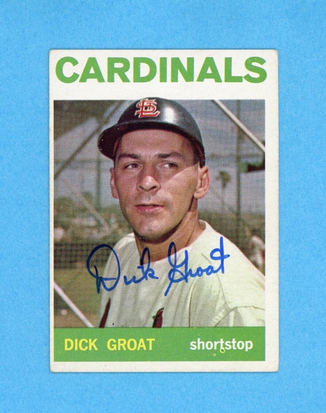 Dick Groat 1964 Topps Signed Card #40 Auto w B&E Hologram