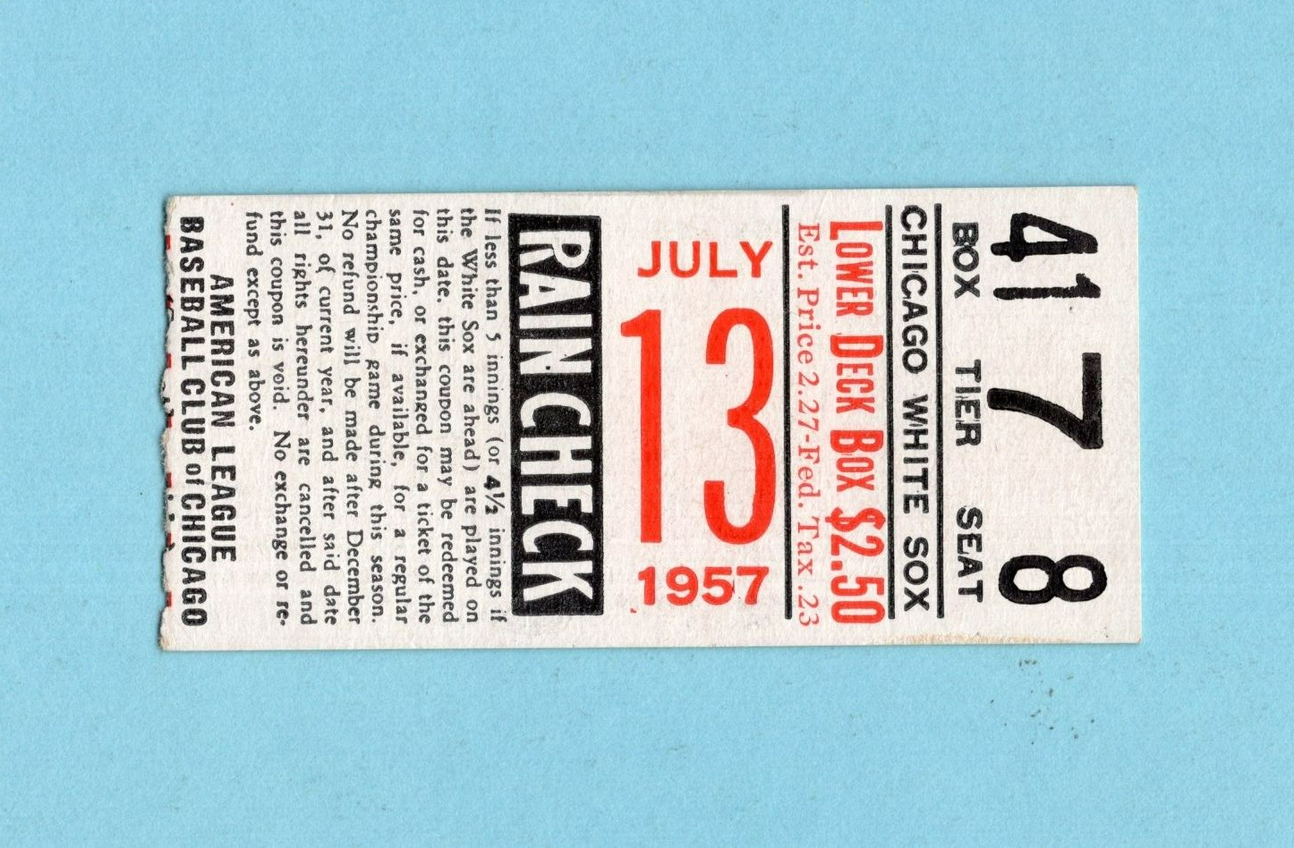 July 13, 1957 Washington Senators vs Chicago White Sox Ticket Stub Nellie Fox