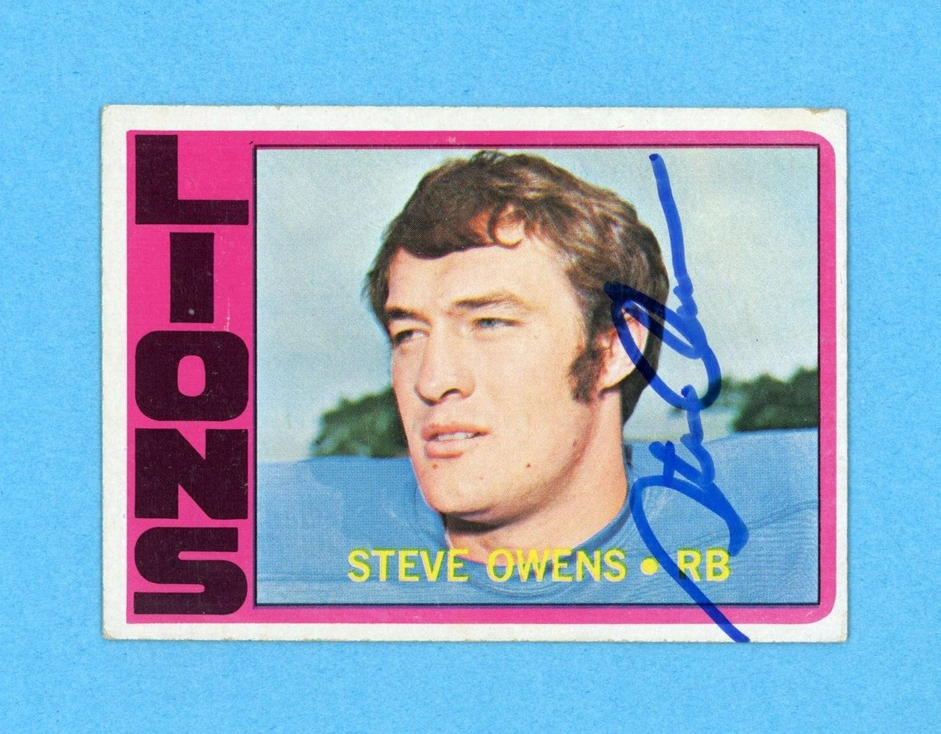 Steve Owens Detroit Lions Rookie 1972 Topps #25 Autographed Football Card