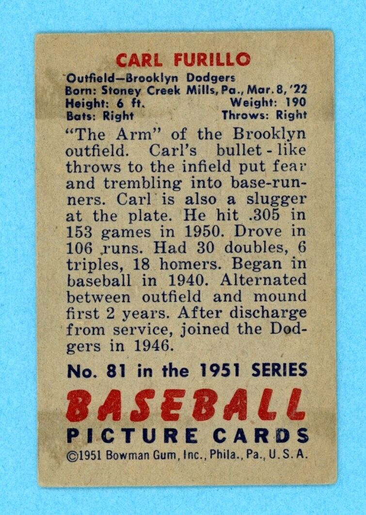 1951 Bowman #81 Carl Furillo Brooklyn Dodgers Baseball Card EX app wrks on front