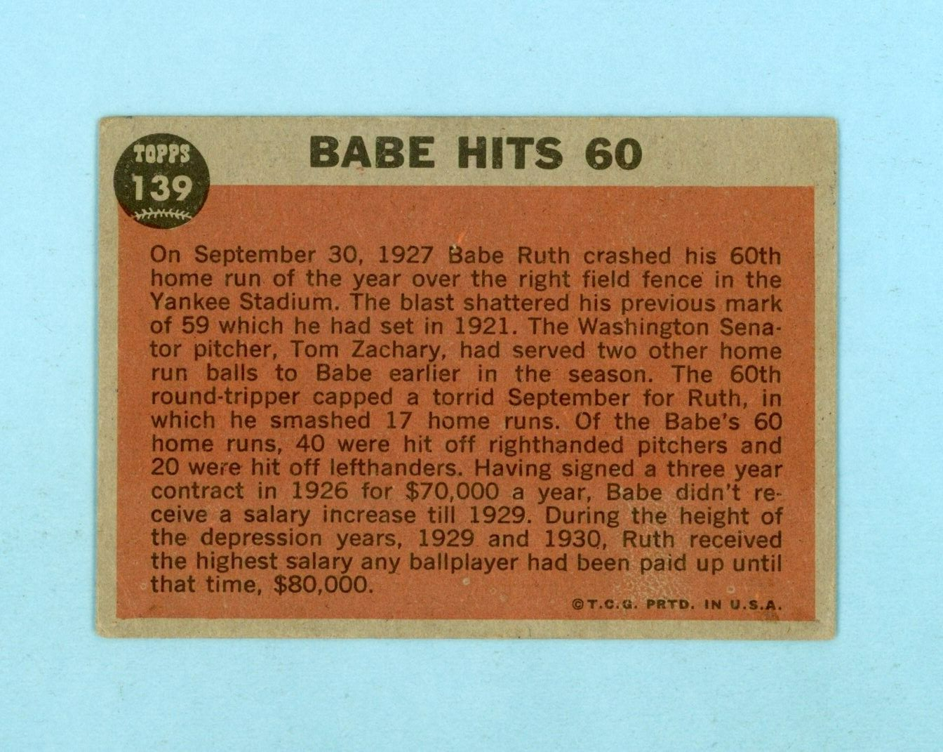 1962 Topps #139 Babe Ruth Special Babe Hits 60 Baseball Card Vg/Ex gt/pole Vari