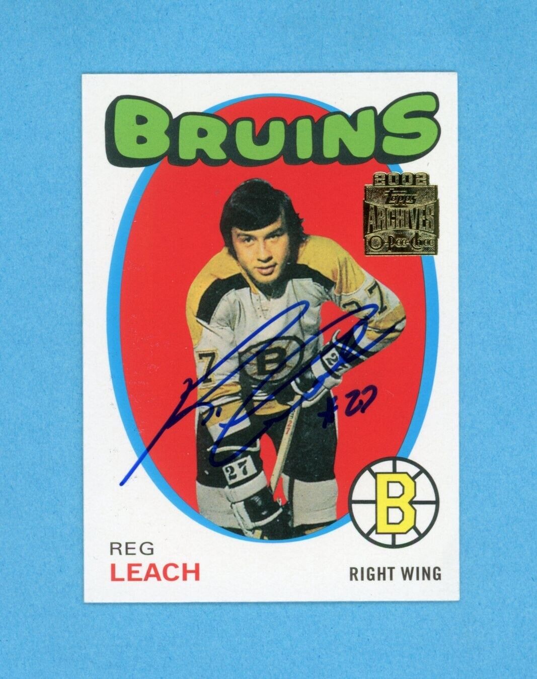 Reg Leach Signed 2002 Topps/OPC Archives Card #175 • Auto w B&E Hologram