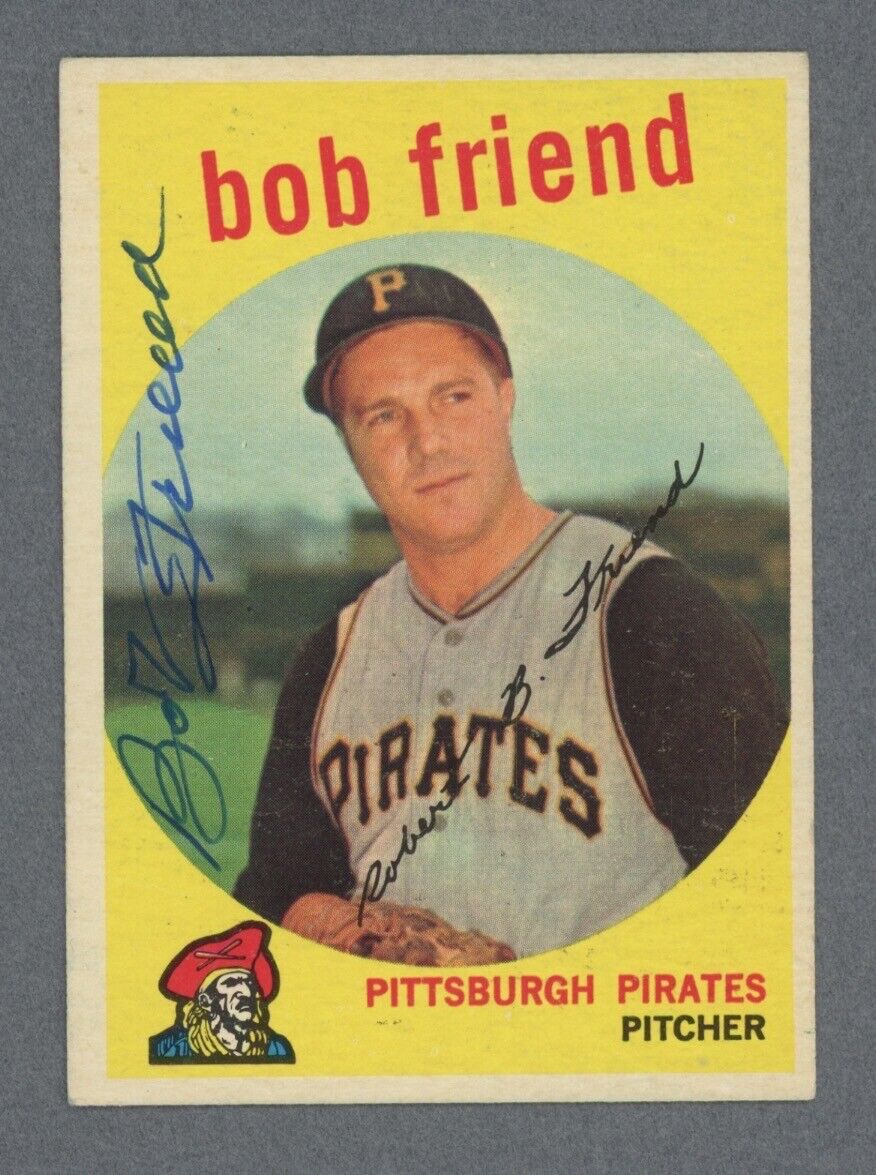 Bob Friend Signed 1959 Topps Card #460 Auto with B&E Hologram