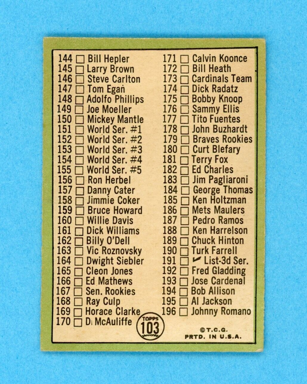 1967 Topps #103 2nd Series Check List Mickey Mantle Baseball Card EX lth wrks