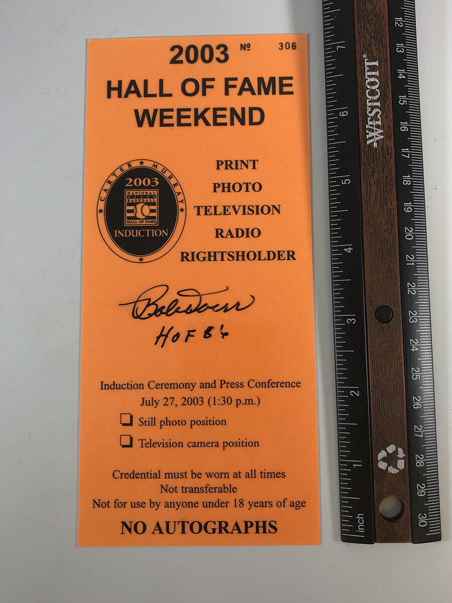 Bob Doerr 2003 Hall of Fame Induction Signed Press Pass w B&E Hologram