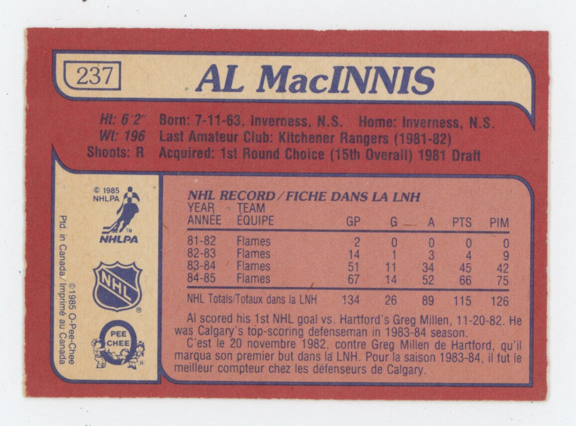 Al MacInnis 85-86 O-Pee-Chee Rookie Card #237 with B&E Hologram B