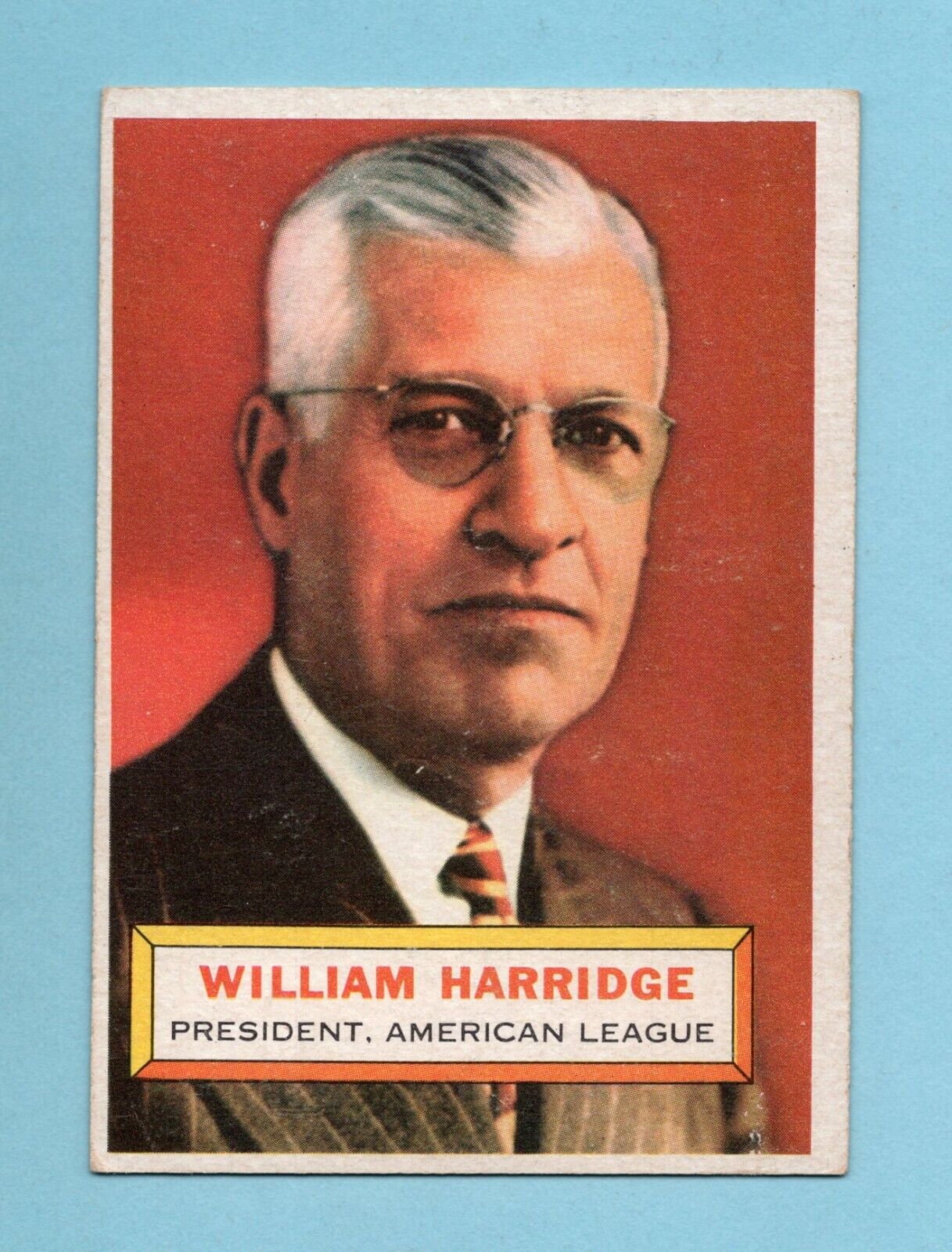 1956 Topps #1 William Harridge American League President Baseball Card EX