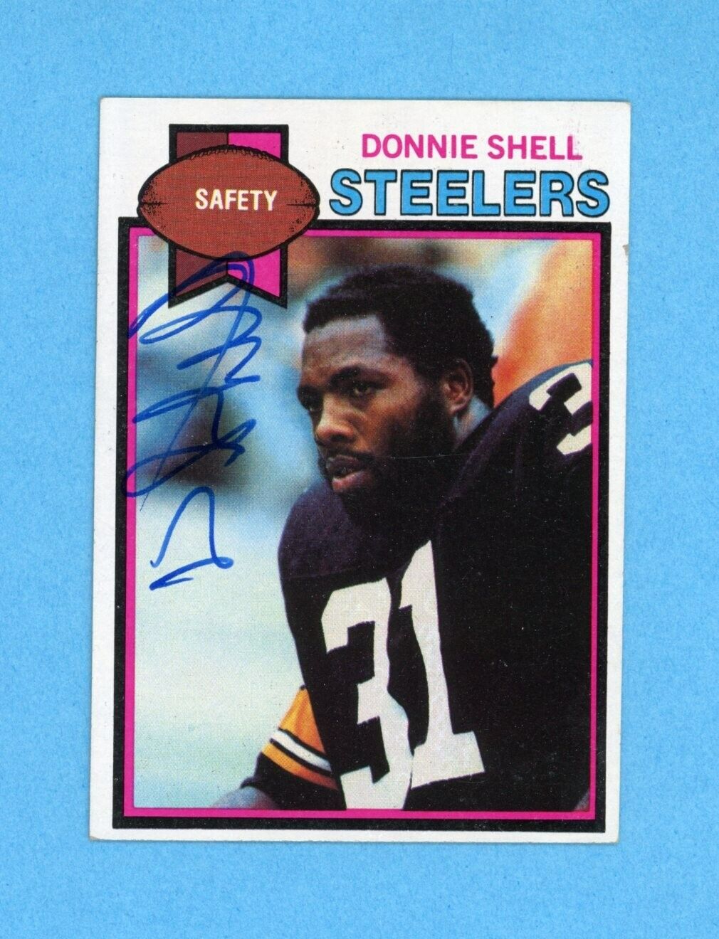 Donnie Shell Pittsburgh Steelers 1979 Topps #411 Autographed Football Card