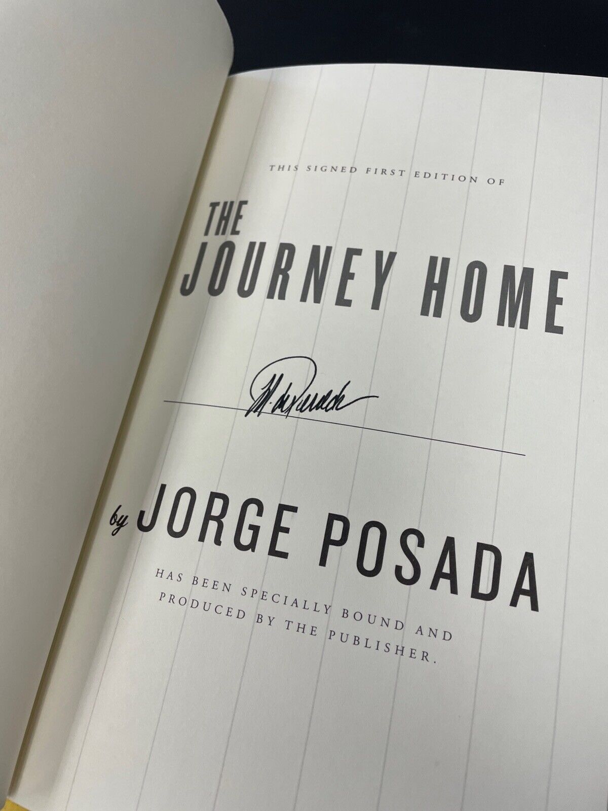 Jorge Posada NY Yankees Signed Book "My Life in Pinstripes" Auto 