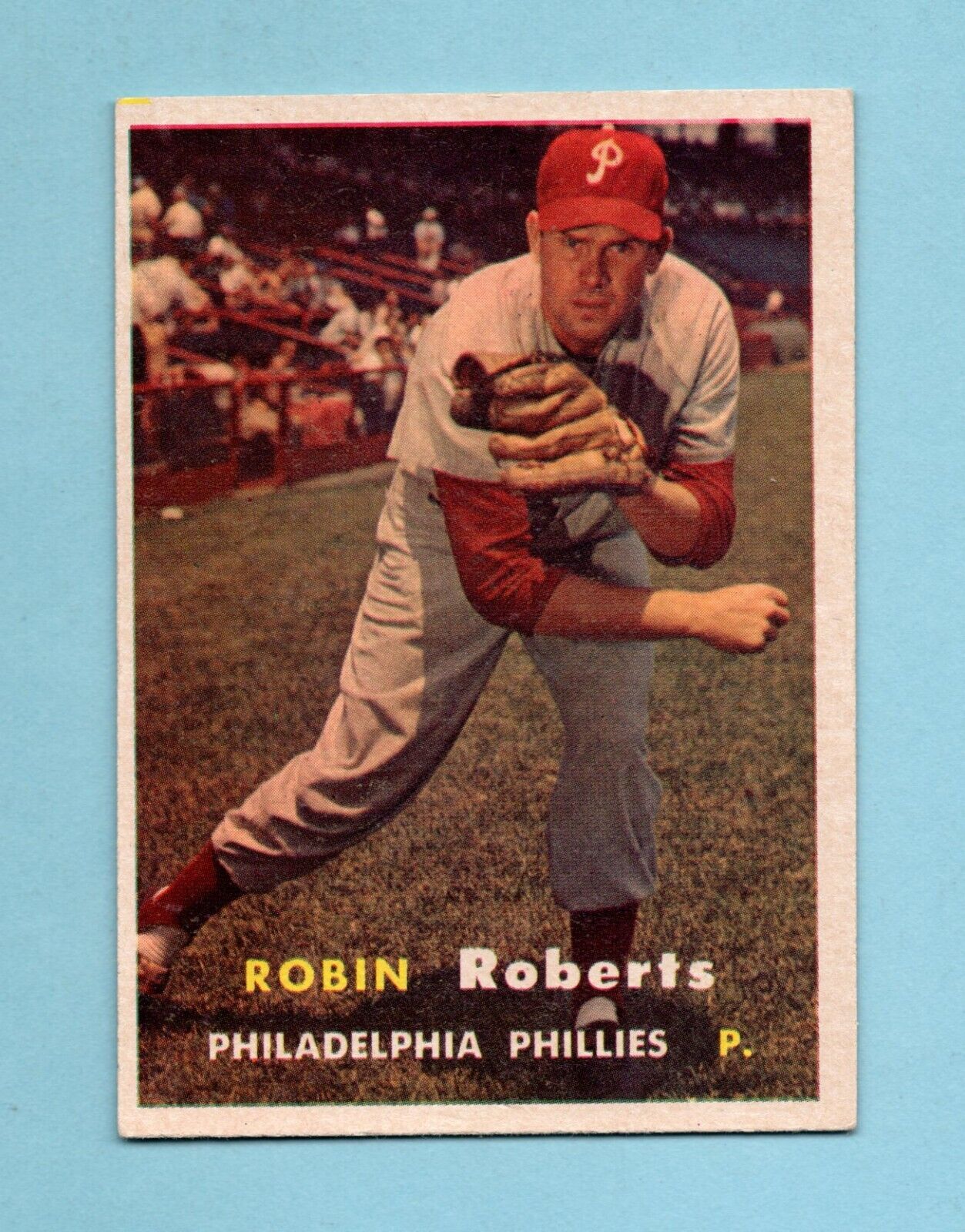 1957 Topps #15 Robin Roberts Philadelphia Phillies Baseball Card EX - EX+ o/c