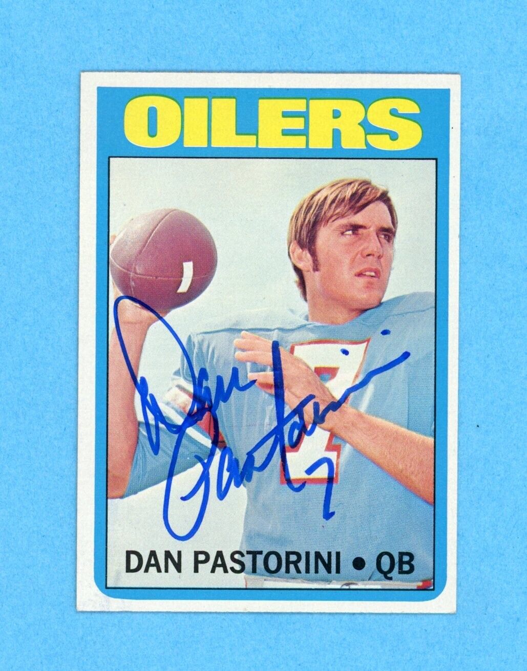 1972 Topps Dan Pastorini Signed Rookie Card #156 Auto w B&E Hologram