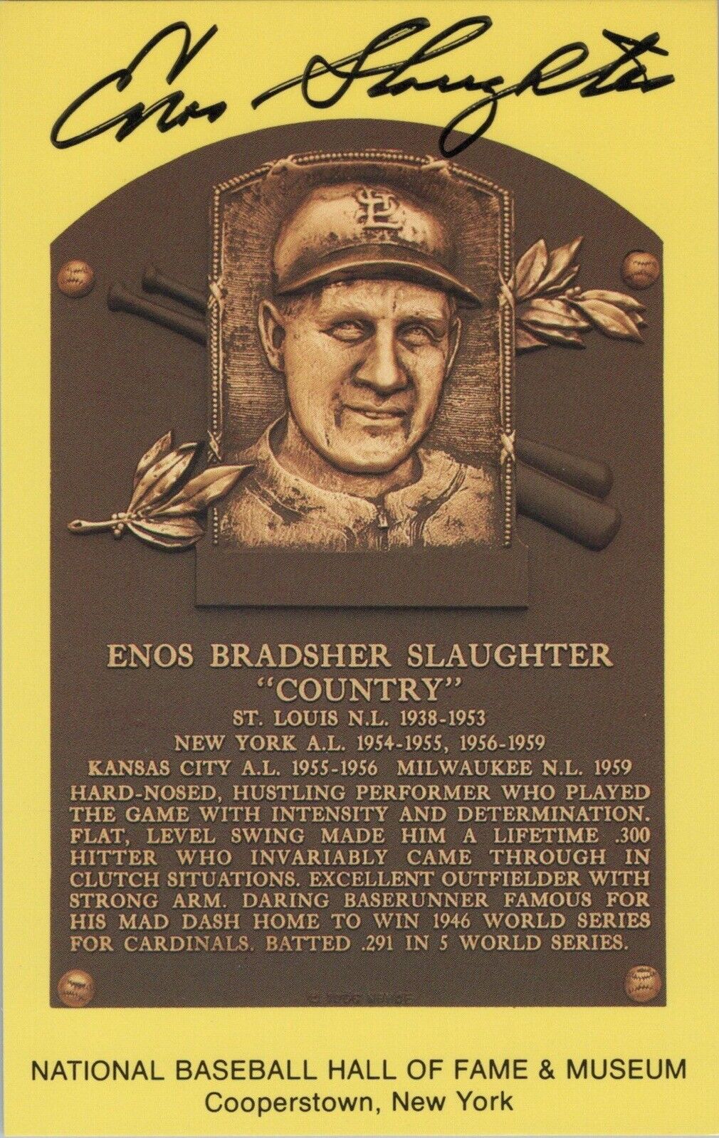 Enos Slaughter Signed Yellow HOF Plaque with B&E Hologram