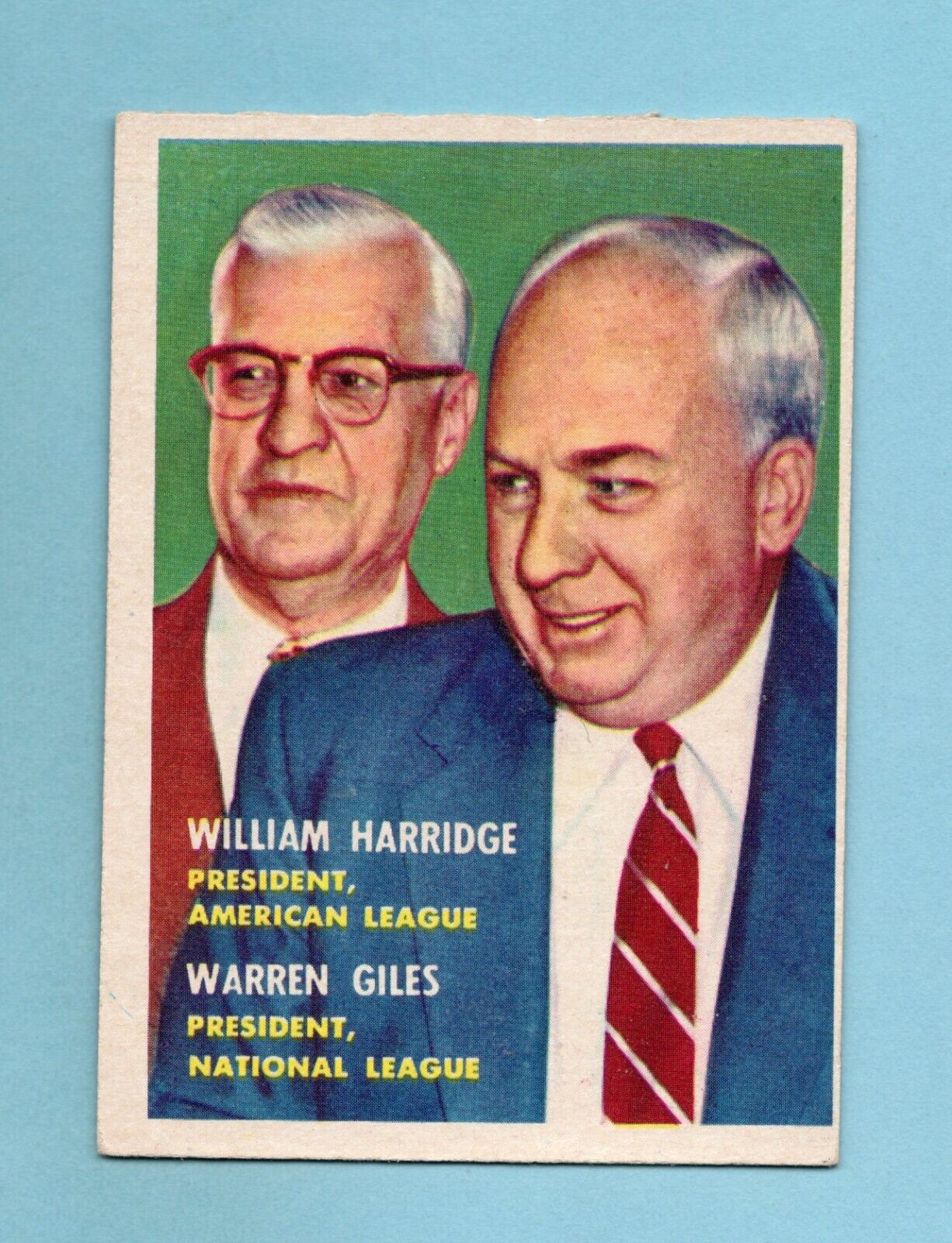 1957 Topps #100 William Harridge, Warren Giles Presidents Baseball Card EX