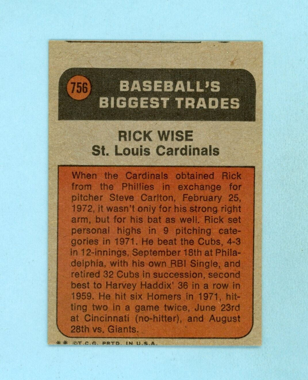 1972 Topps #756 Rick Wise Traded St. Louis Cardinals Baseball Card Ex/Mt