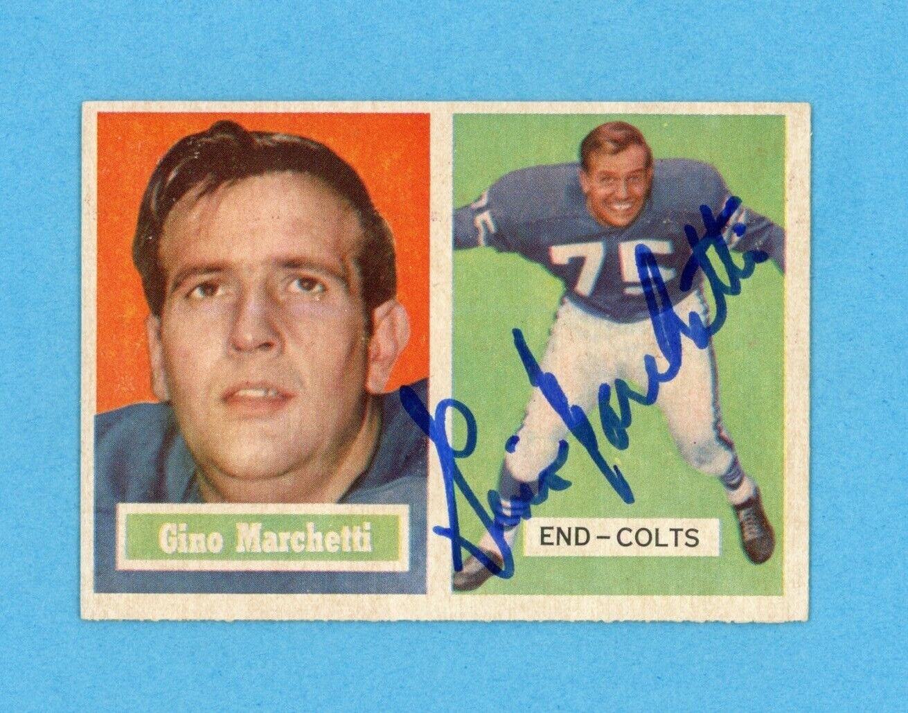 1957 Gino Marchetti Signed Topps Card #5 • Auto with B&E Hologram