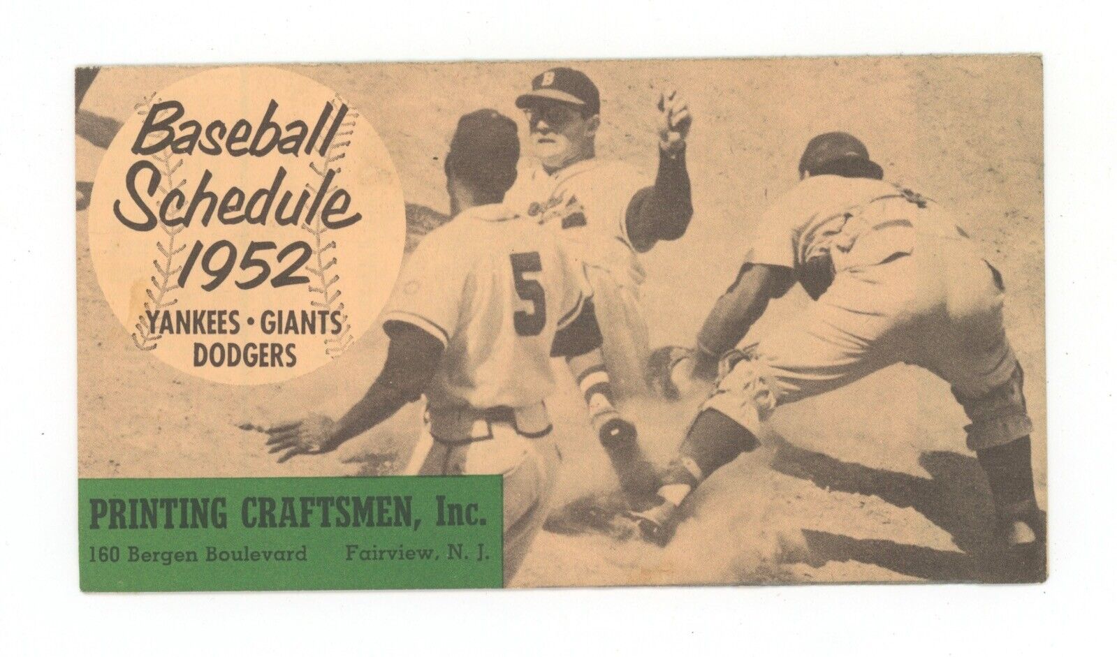 NY Baseball 1952 Schedule NY Yankees, Brooklyn Dodgers, NY Giants