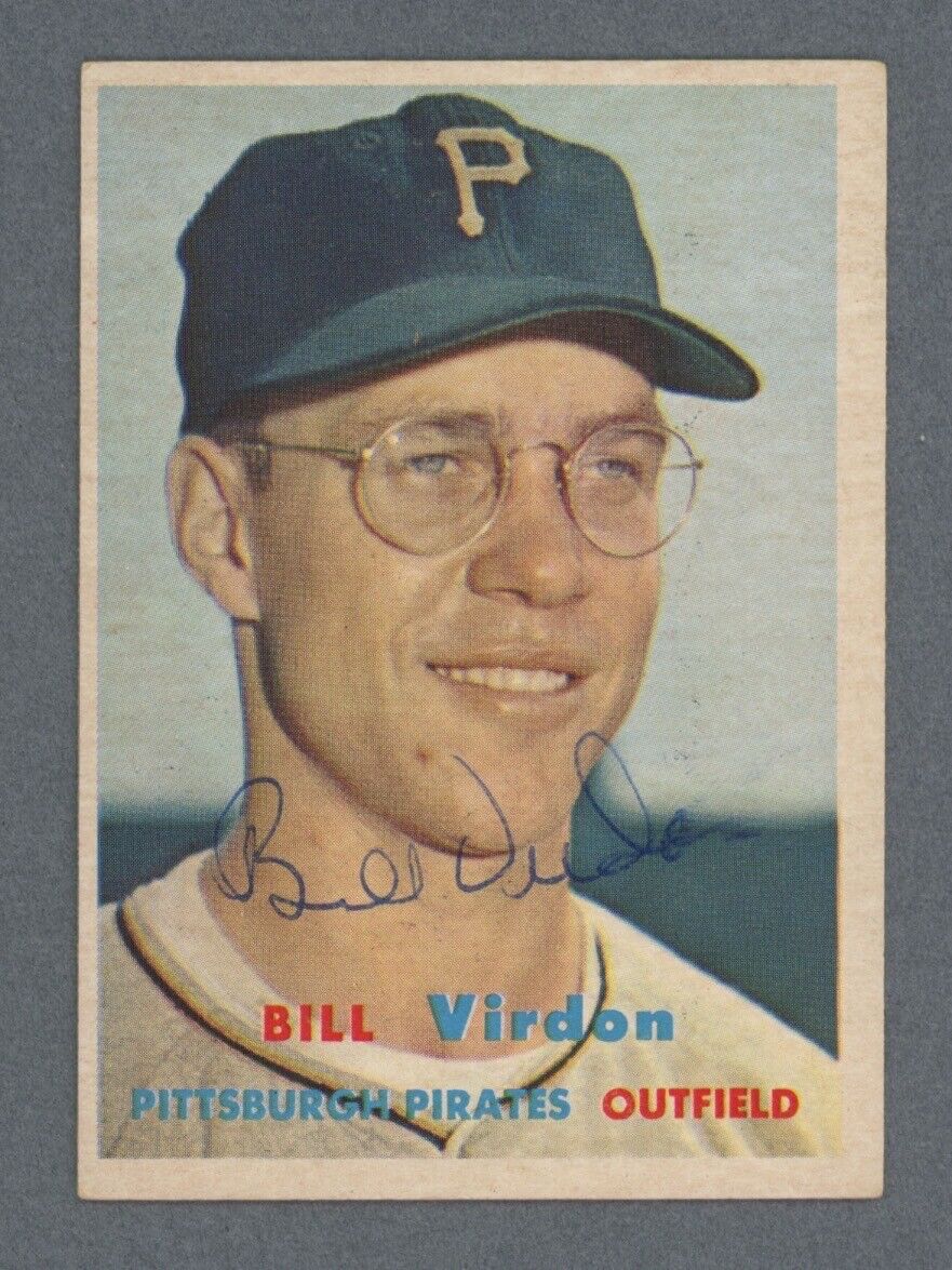 Bill Virdon Signed 1957 Topps Card #110 Auto with B&E Hologram