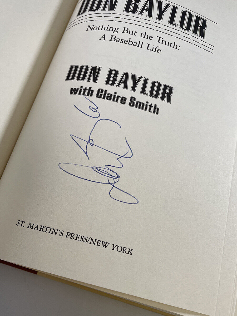 Don Baylor Signed Book “Nothing But The Truth” Auto w B&E Hologram