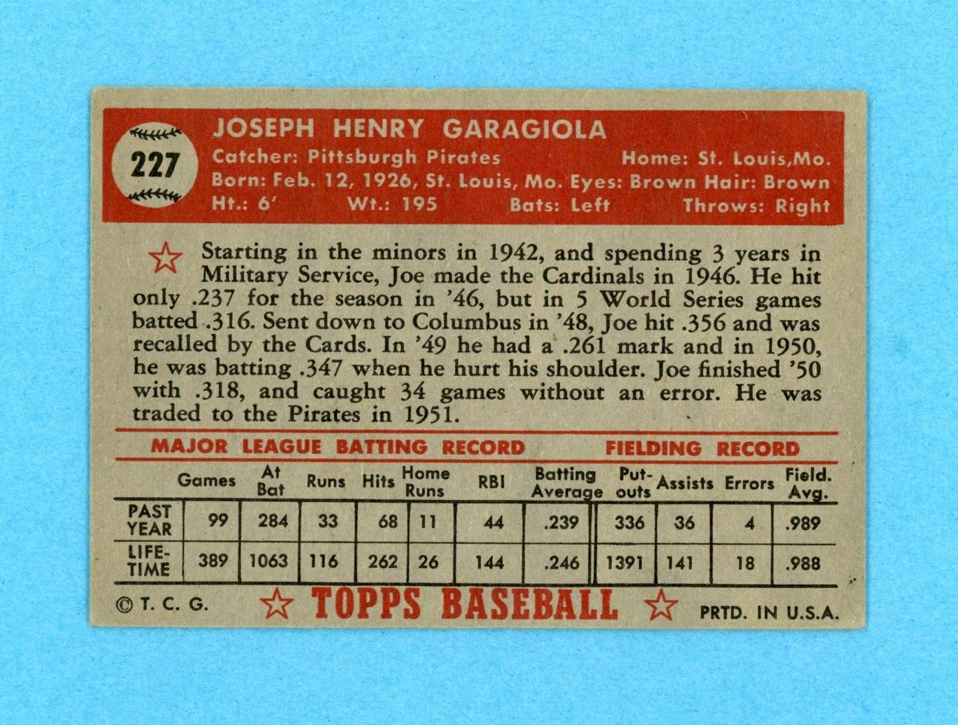 1952 Topps #227 Joe Garagiola Pittsburgh Pirates Baseball Card Vg/Ex