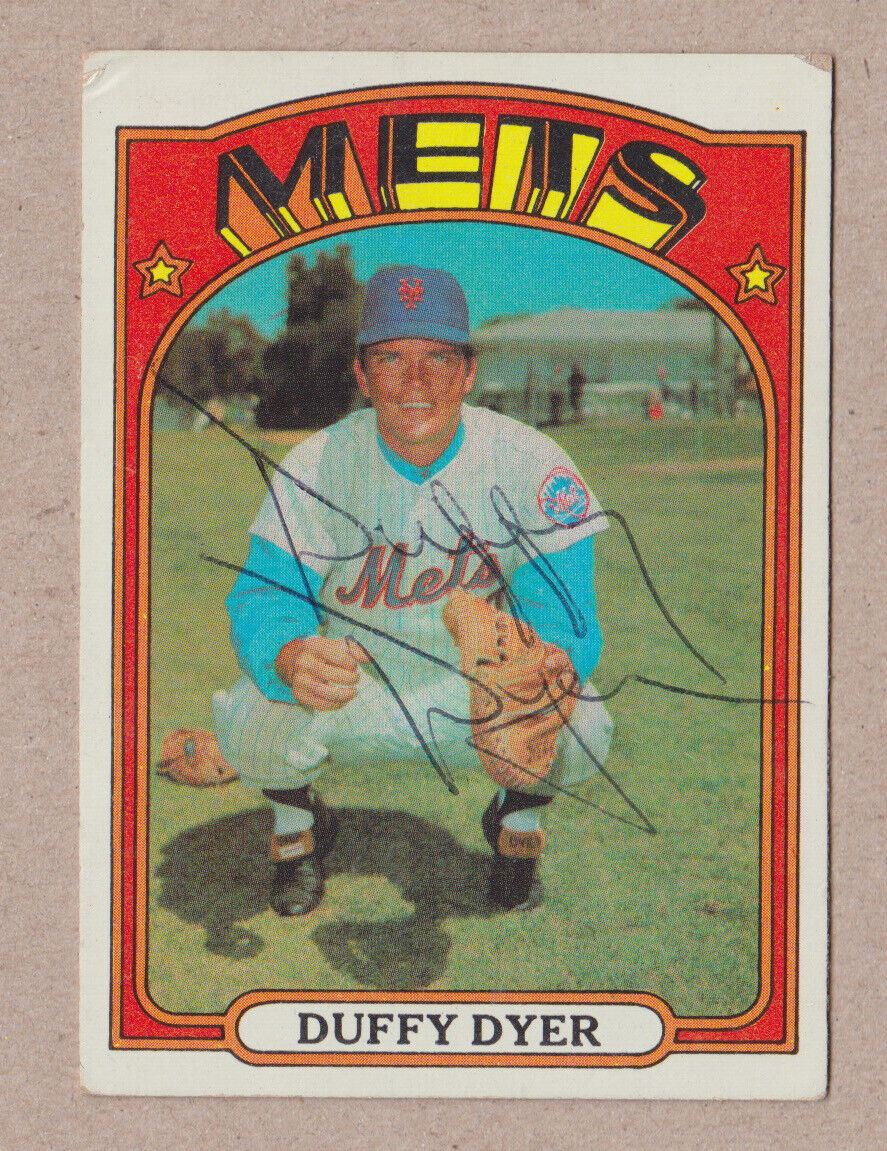 Duffy Dyer Signed 1972 Topps Card Auto with B&E Hologram