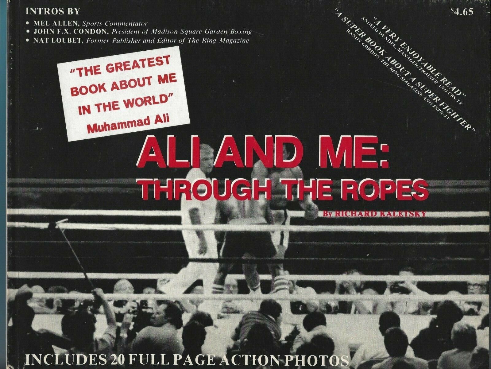 Ali And Me: Through The Ropes by Richard Kaletsky 1982