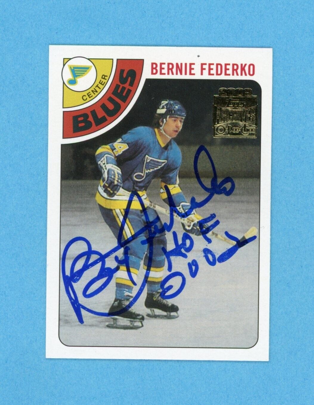 Bernie Federko 2001-02 Topps/OPC Archives #60 Autographed Hockey Card