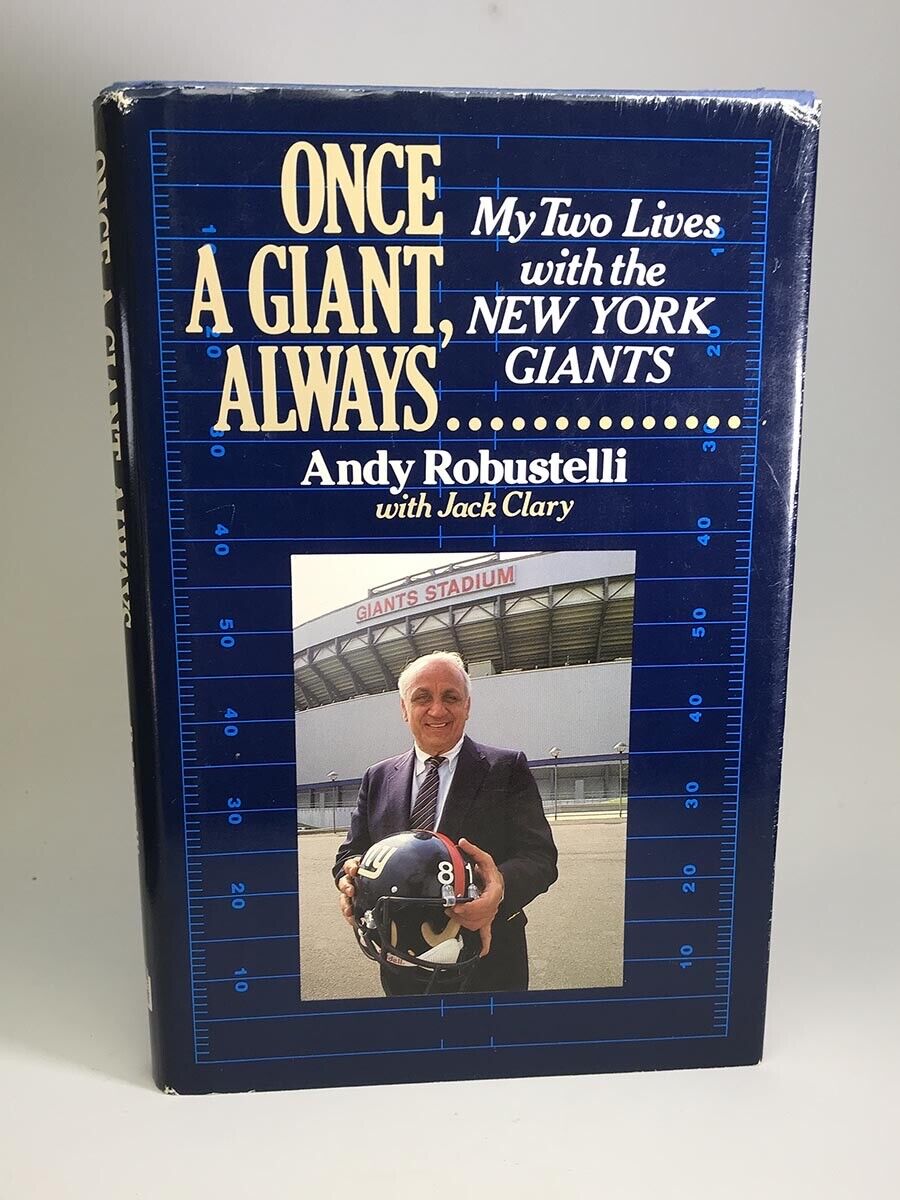 Andy Robustelli Signed Book “Once a Giant, Always...” Auto w B&E Hologram