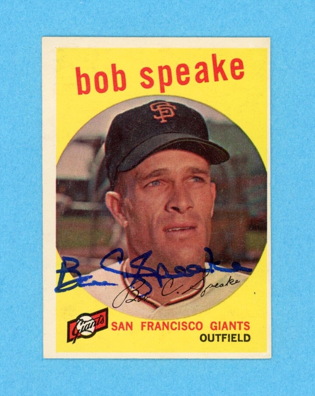 Bob Speake Signed 1959 Topps Card #526 Auto w B&E Hologram