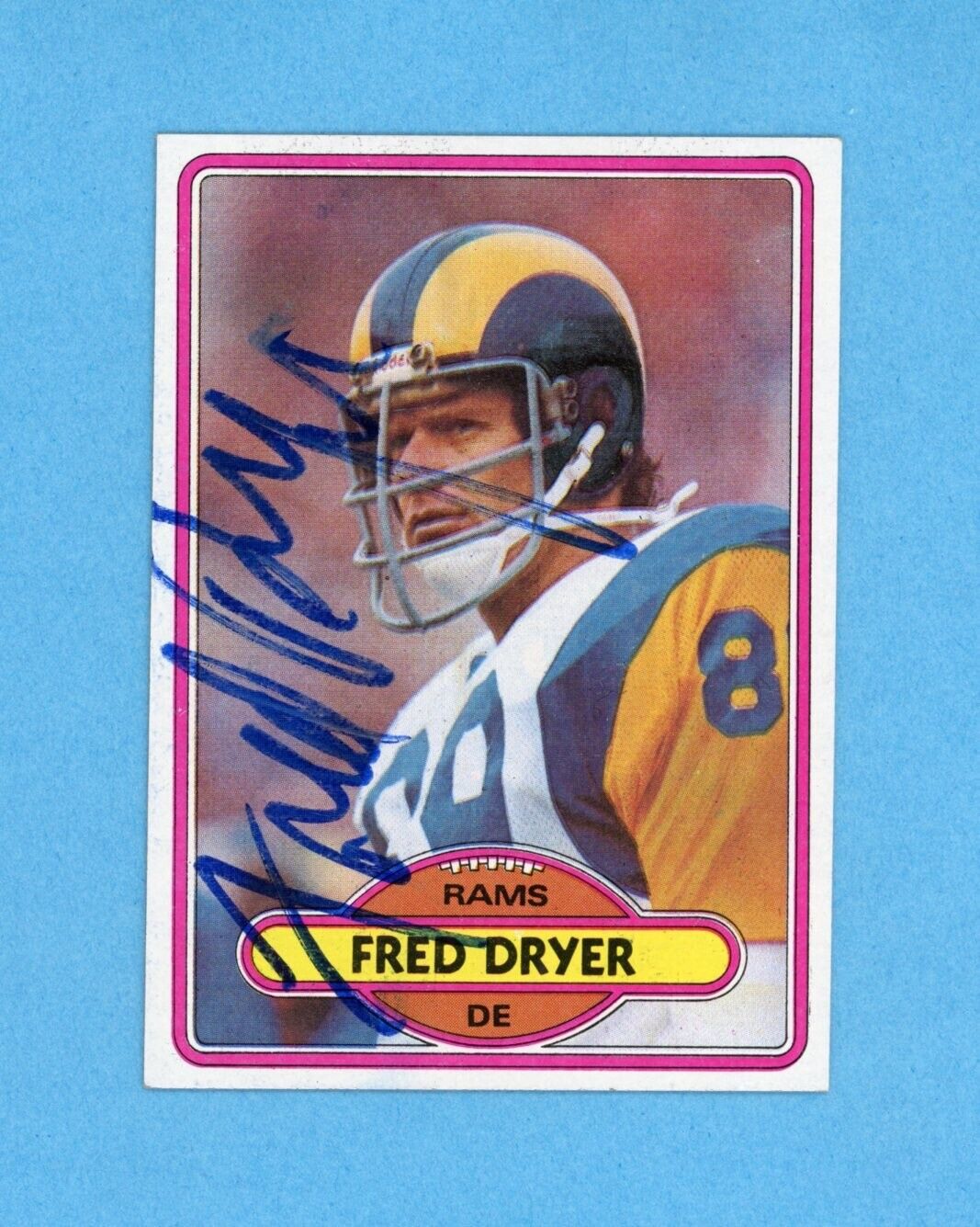 1980 Fred Dryer Signed Topps Card #202 • Auto with B&E Hologram